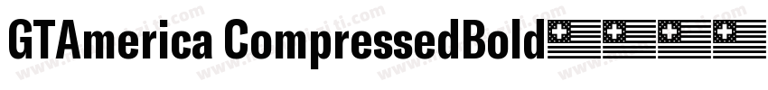 GTAmerica CompressedBold字体转换